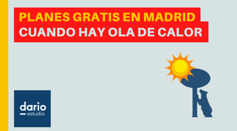 Planes gratis en Madrid para estudiantes cuando hay ola de calor